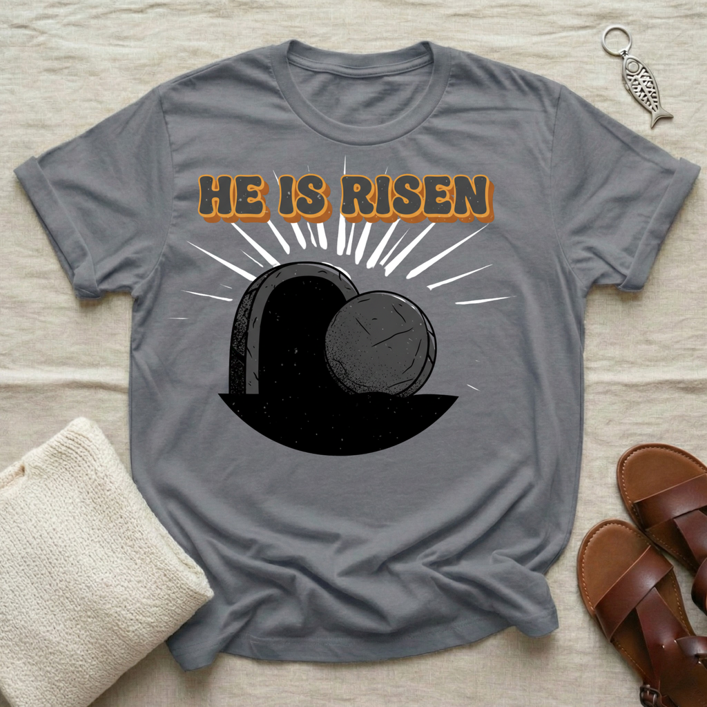 He Is Risen Tshirt