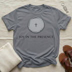 Joy In The Presence Tshirt