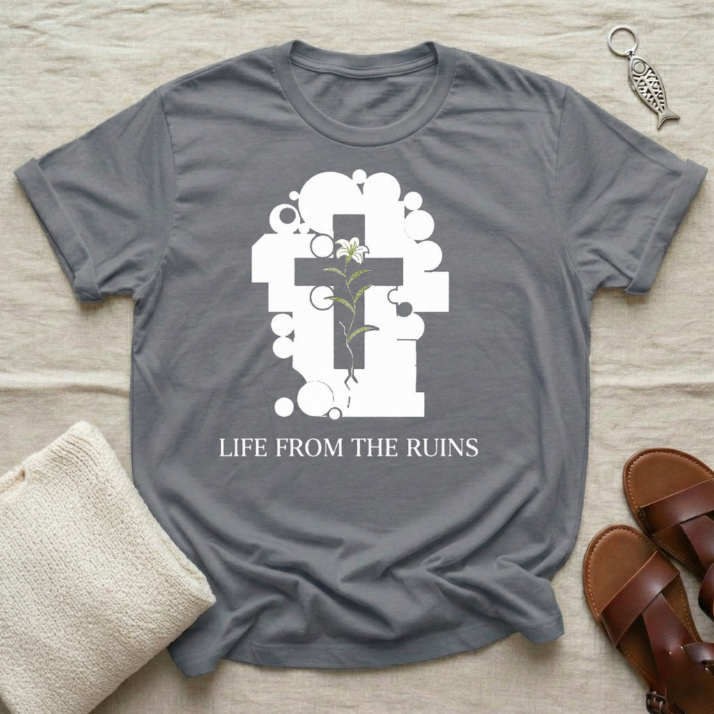 Life From The Ruins Tshirt