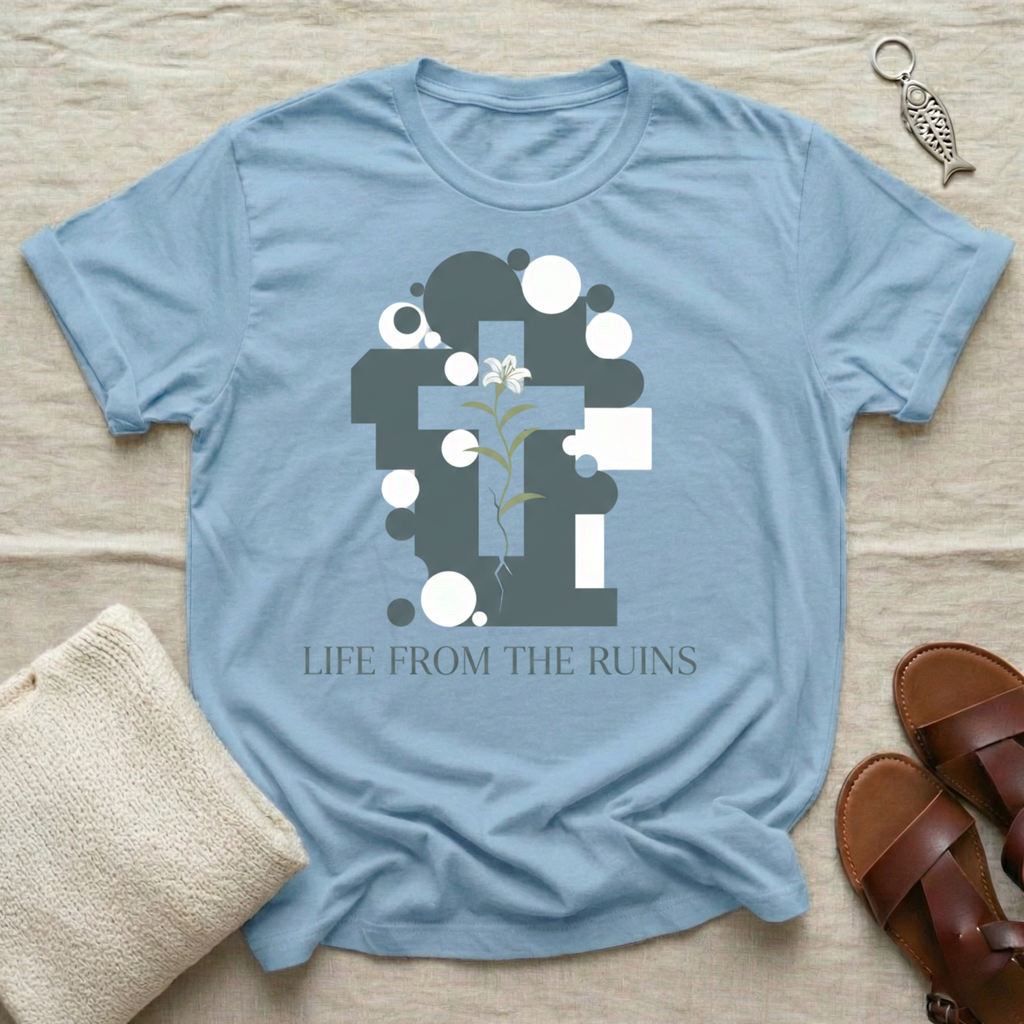 Life From The Ruins Tshirt