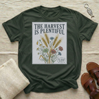 The Harvest Is Plentiful Tshirt