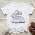 Your Word Is A Lamp Tshirt