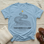Your Word Is A Lamp Tshirt