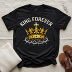 King Forever Tshirt