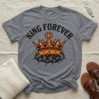 King Forever Tshirt