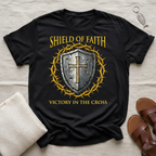 Shield of Faith Tshirt