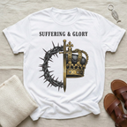 Suffering & Glory Tshirt