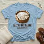 Salt of the Earth Tshirt