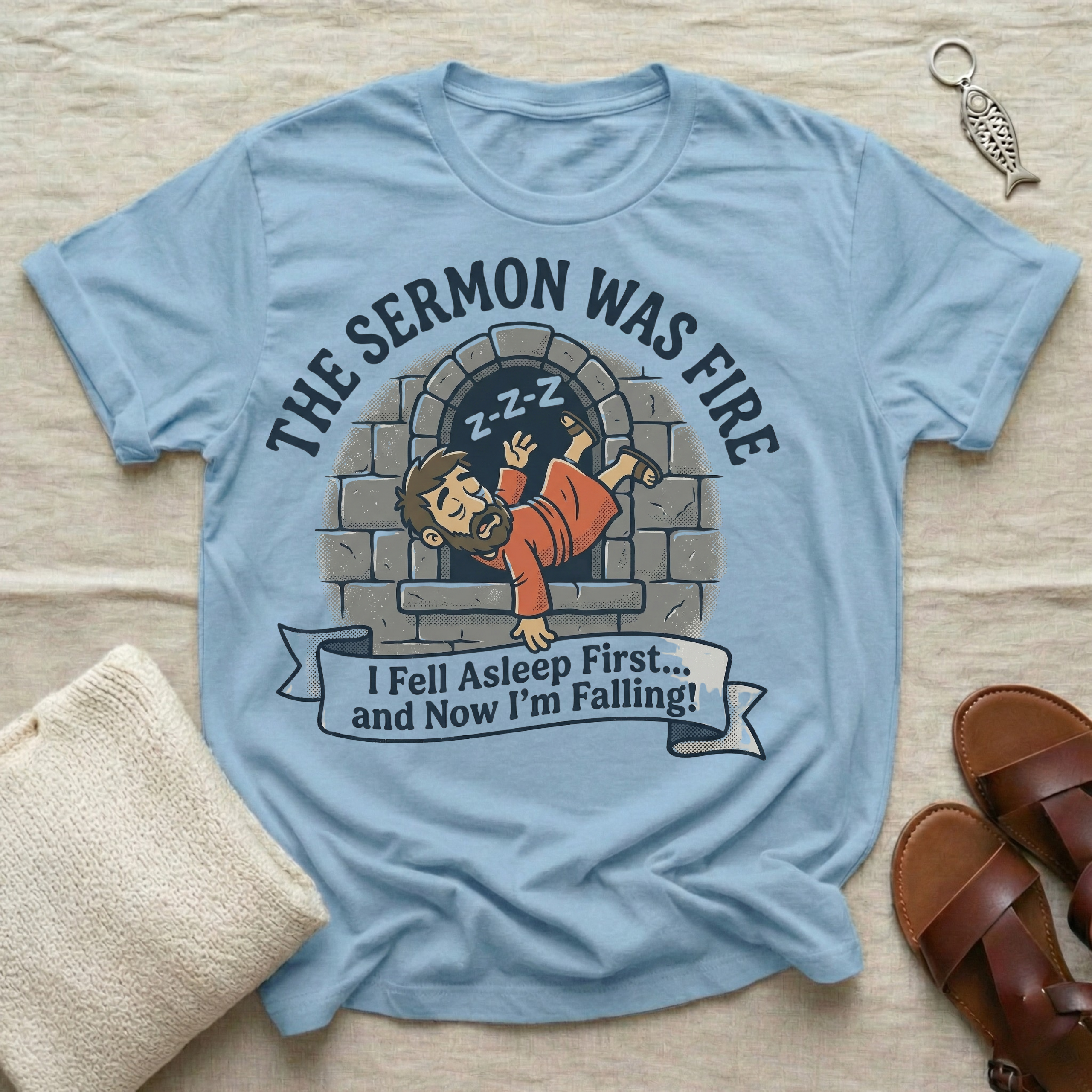 The Sermon Was Fire Tshirt
