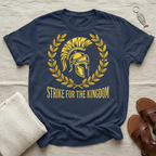 Strike for the Kingdom Tshirt
