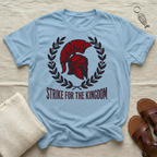 Strike for the Kingdom Tshirt