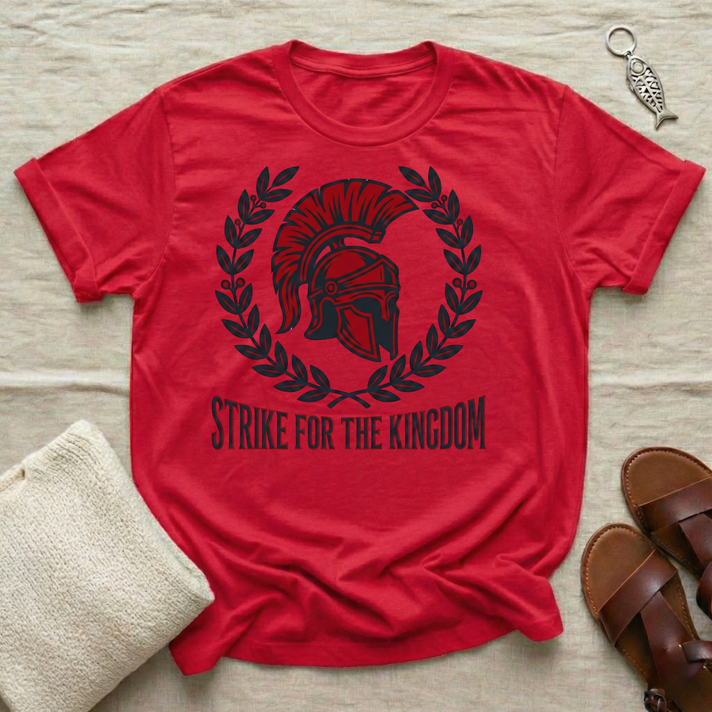 Strike for the Kingdom Tshirt