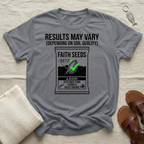 Results May Vary Tshirt