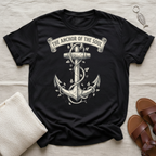 The Anchor of the Soul Tshirt