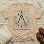 Who Laid Its Measure Tshirt