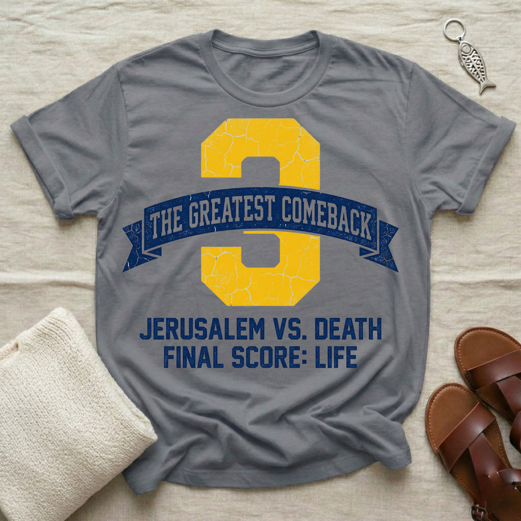 The Greatest Comeback Tshirt