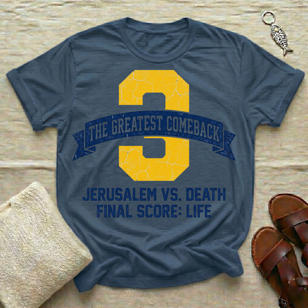 The Greatest Comeback Tshirt