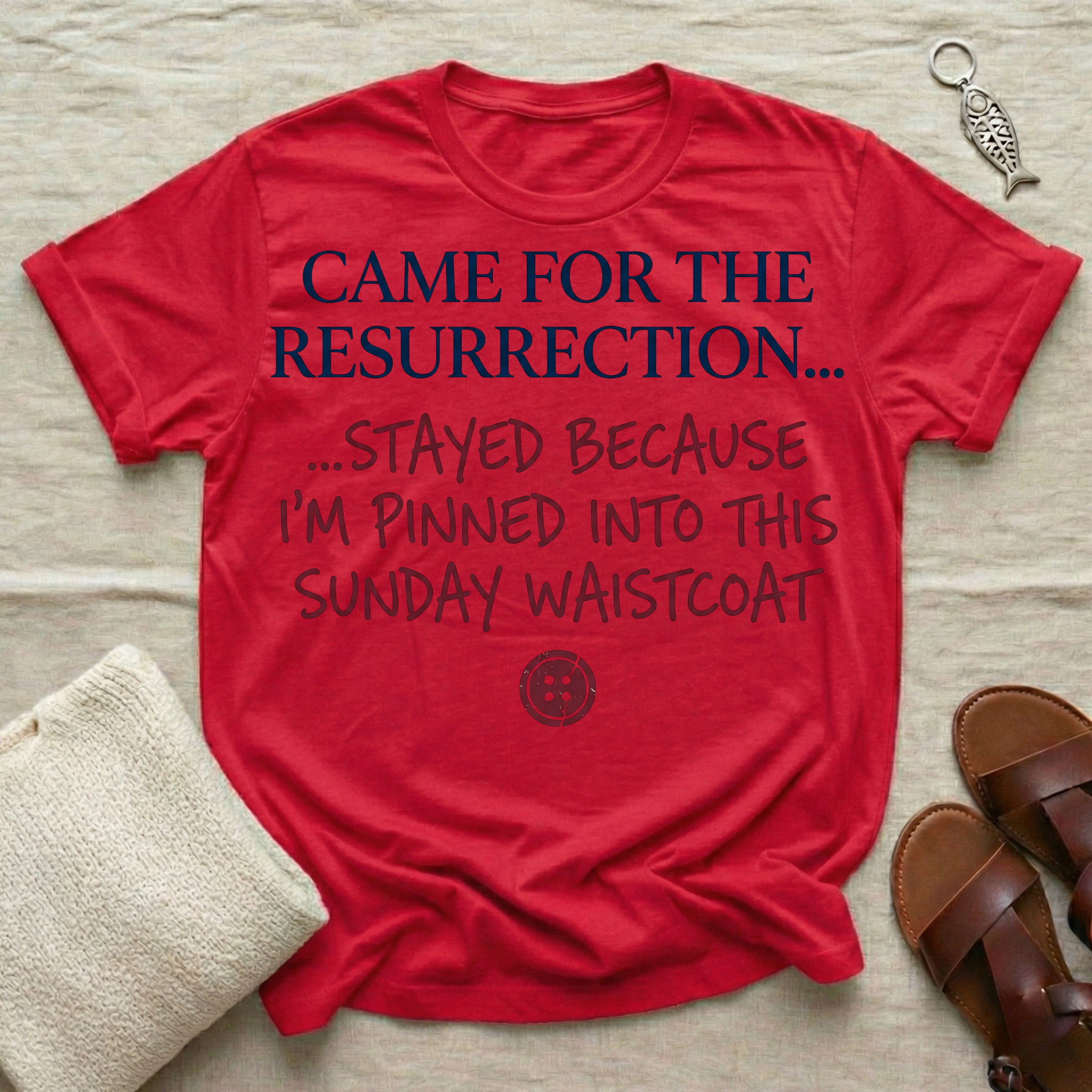 Came For The Resurrection | Funny Easter Tshirt