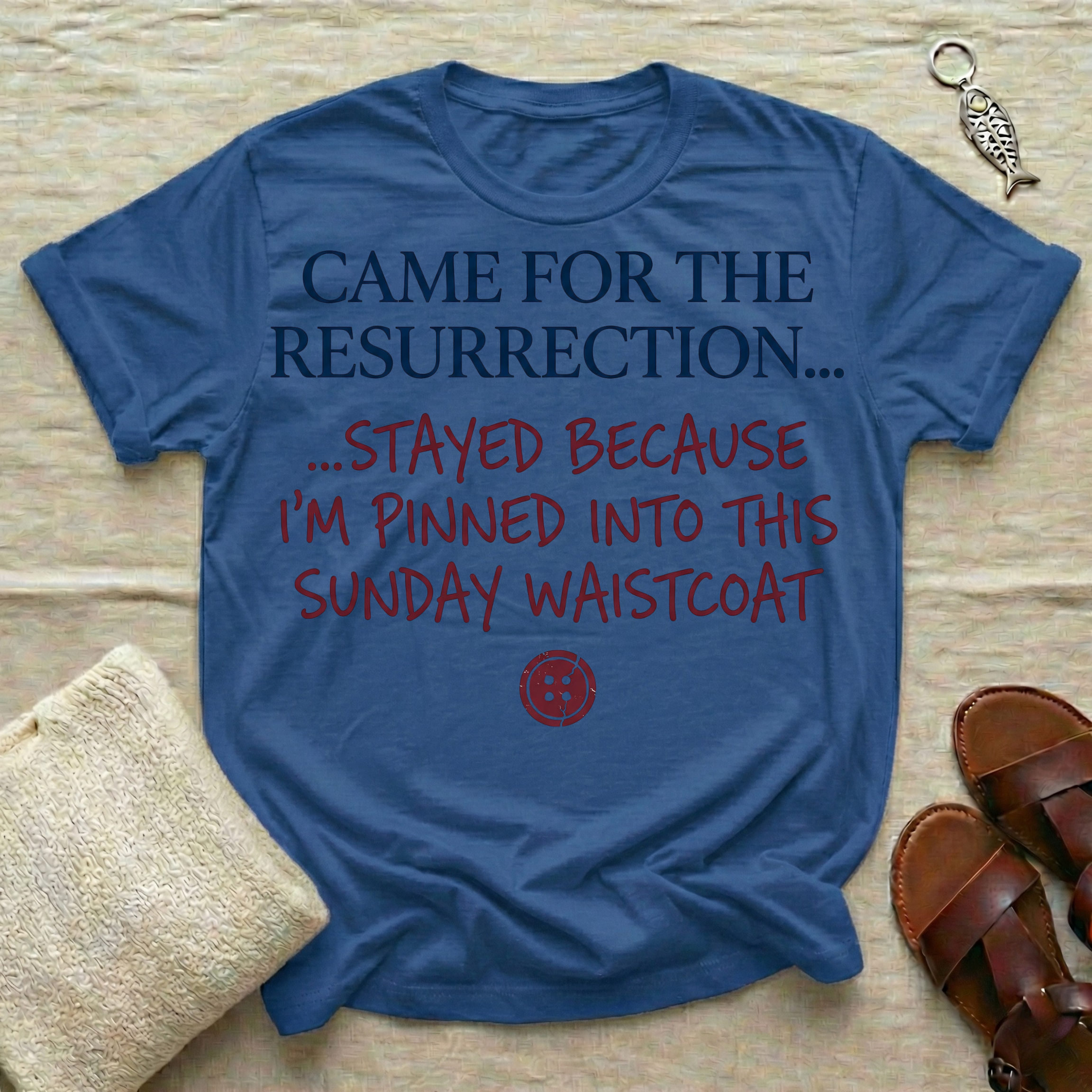Came For The Resurrection | Funny Easter Tshirt