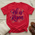 He Is Risen | Easter Tshirt