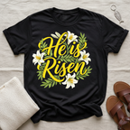 He Is Risen | Easter Tshirt
