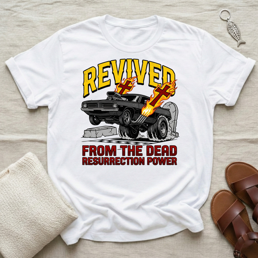 Revived From The Dead | Easter Tshirt