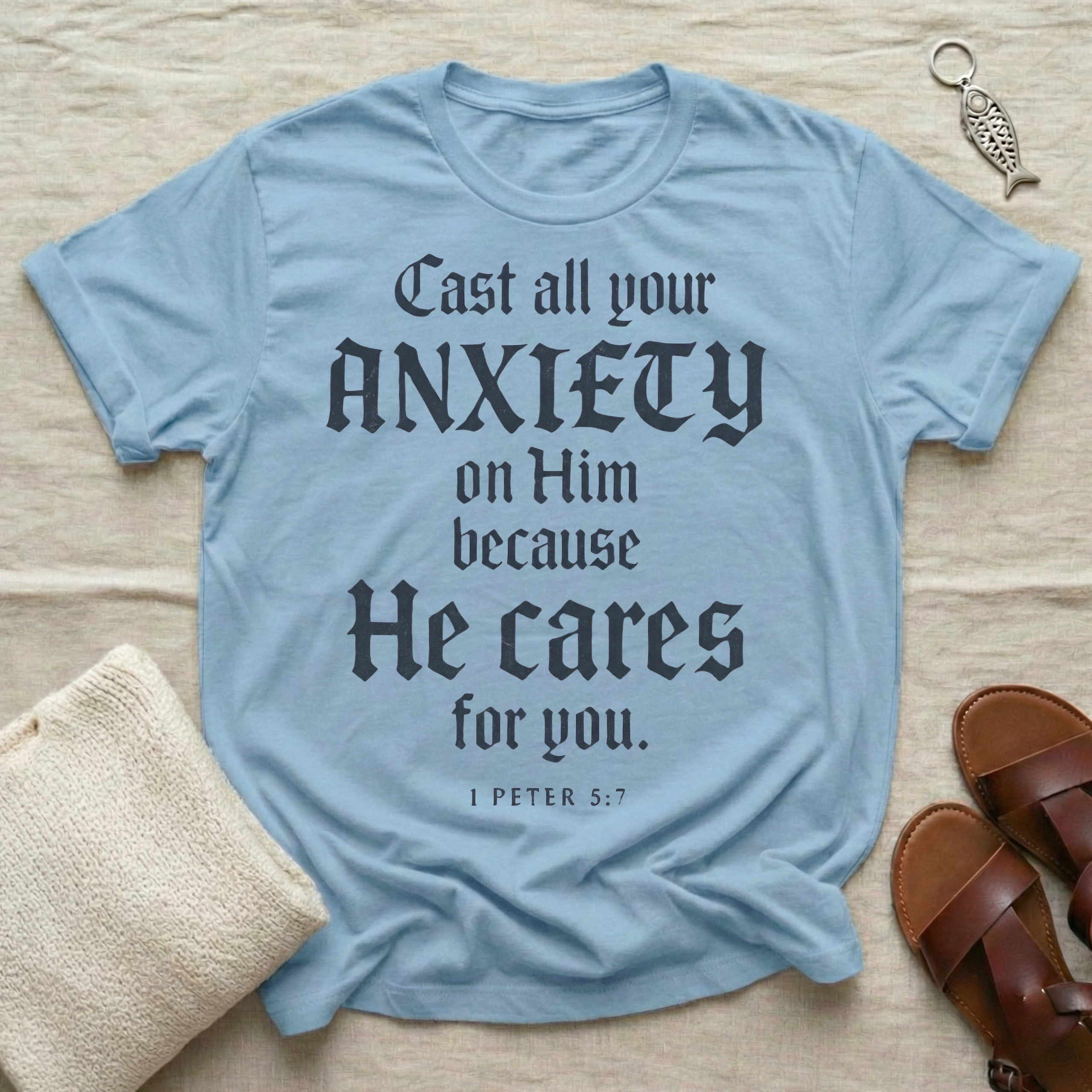 Cast All Your Anxiety Tshirt