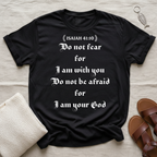 Do Not Fear Tshirt