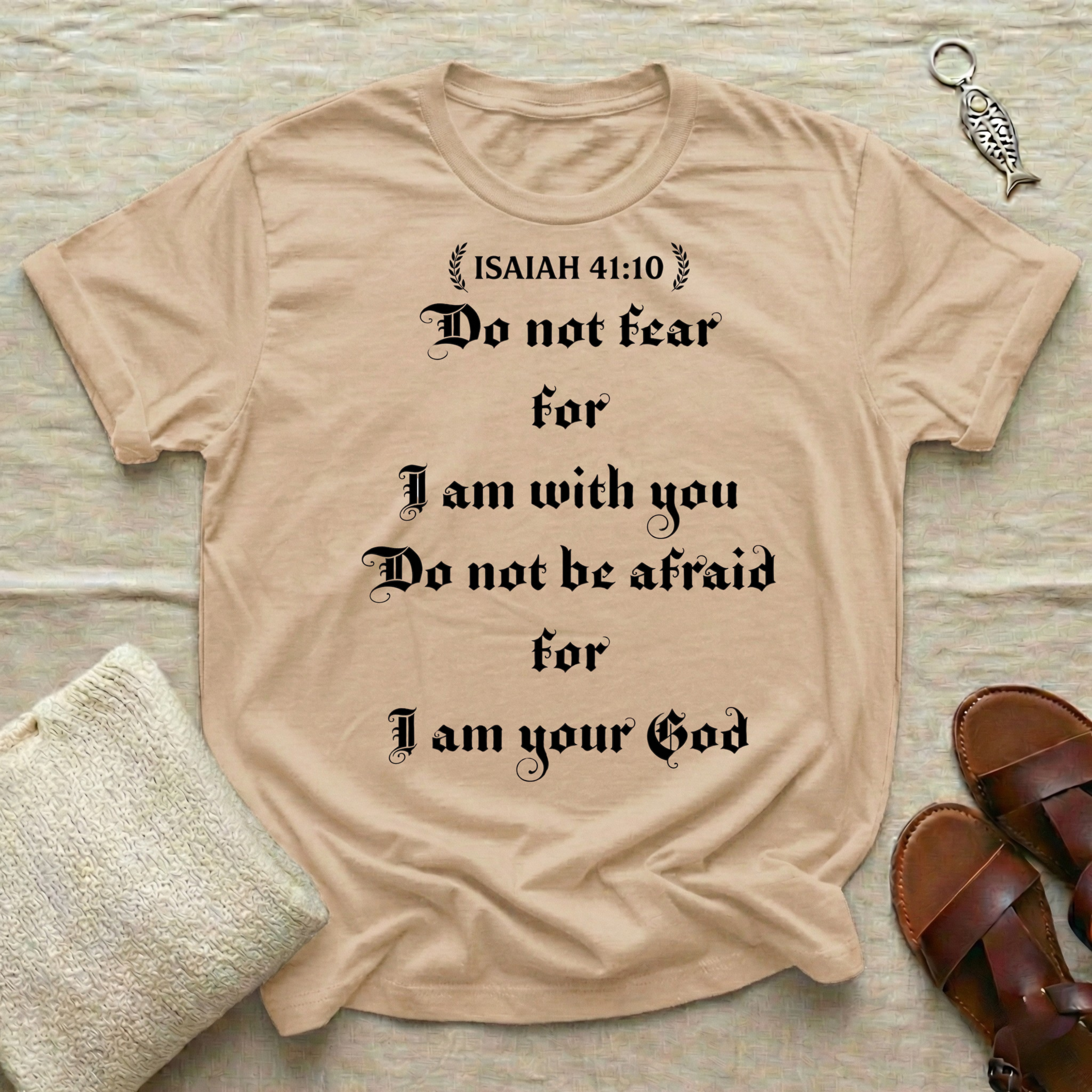 Do Not Fear Tshirt