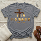 It Is Finished Tshirt