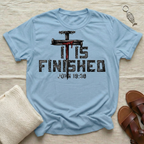 It Is Finished Tshirt