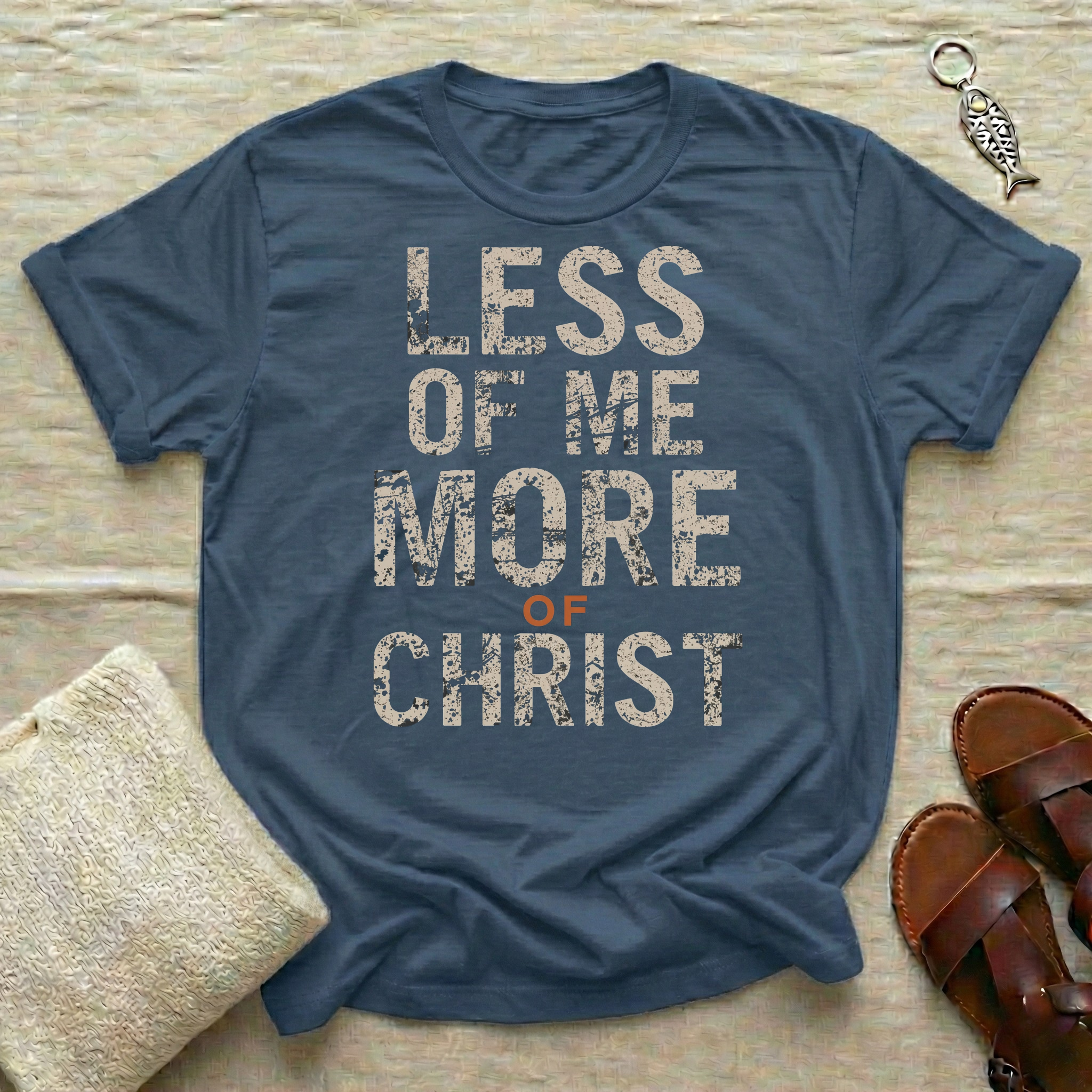 Less of Me Tshirt
