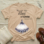 We Are The Bride Tshirt