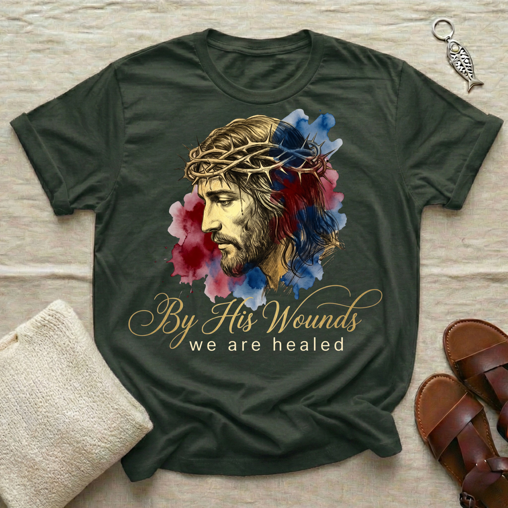 By His Wounds Tshirt