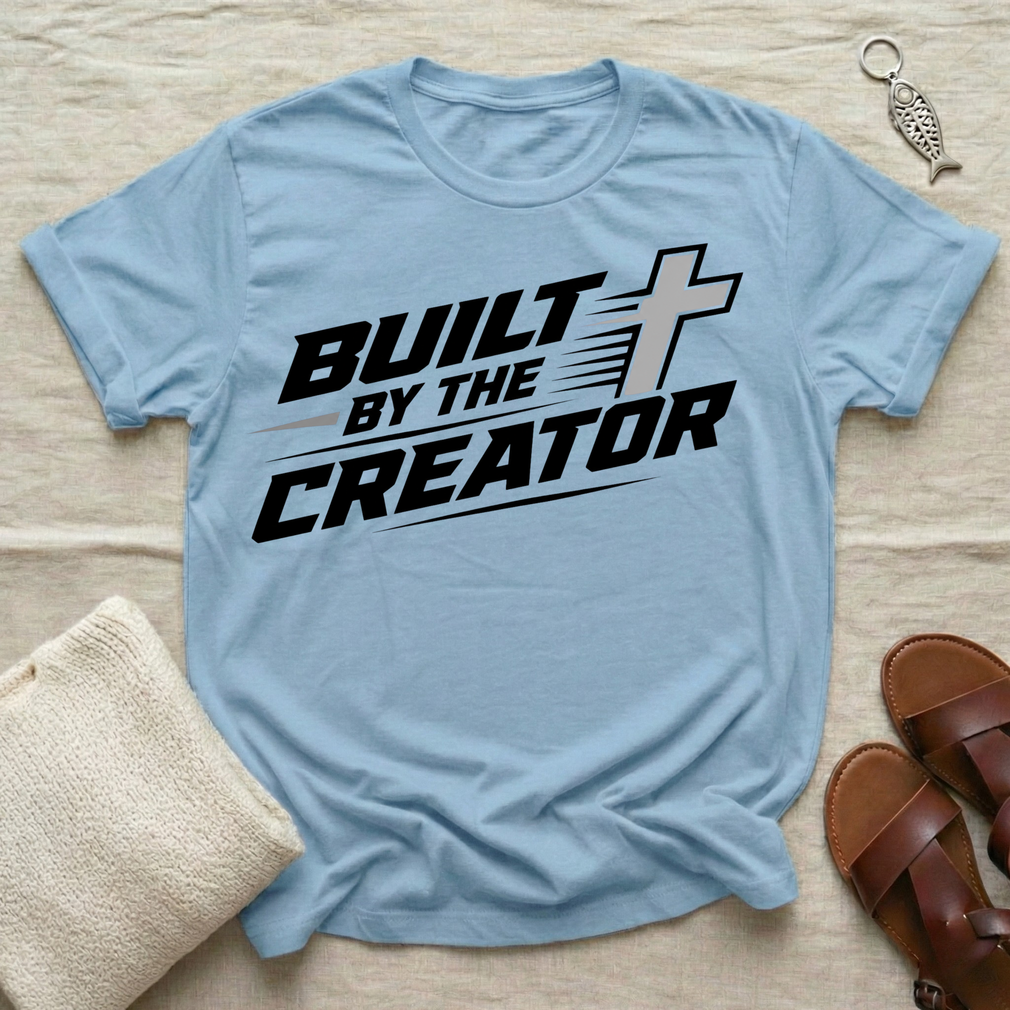 Built by the Creator Tshirt