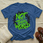 Not of this World Tshirt