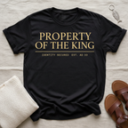 Property of the King Tshirt