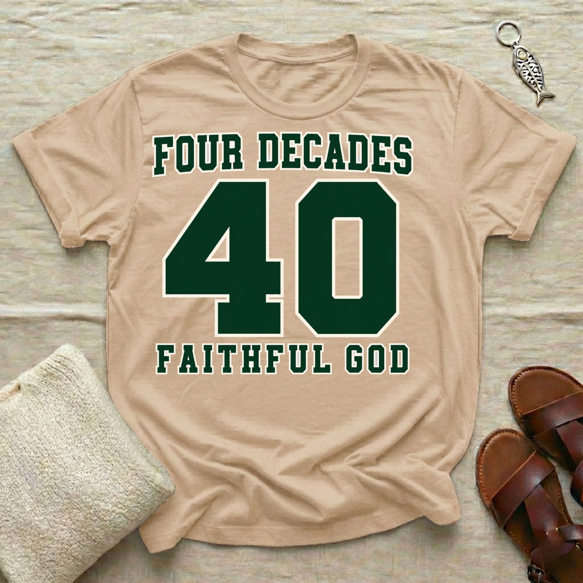 Faithful God | 40 Birthday Tshirt