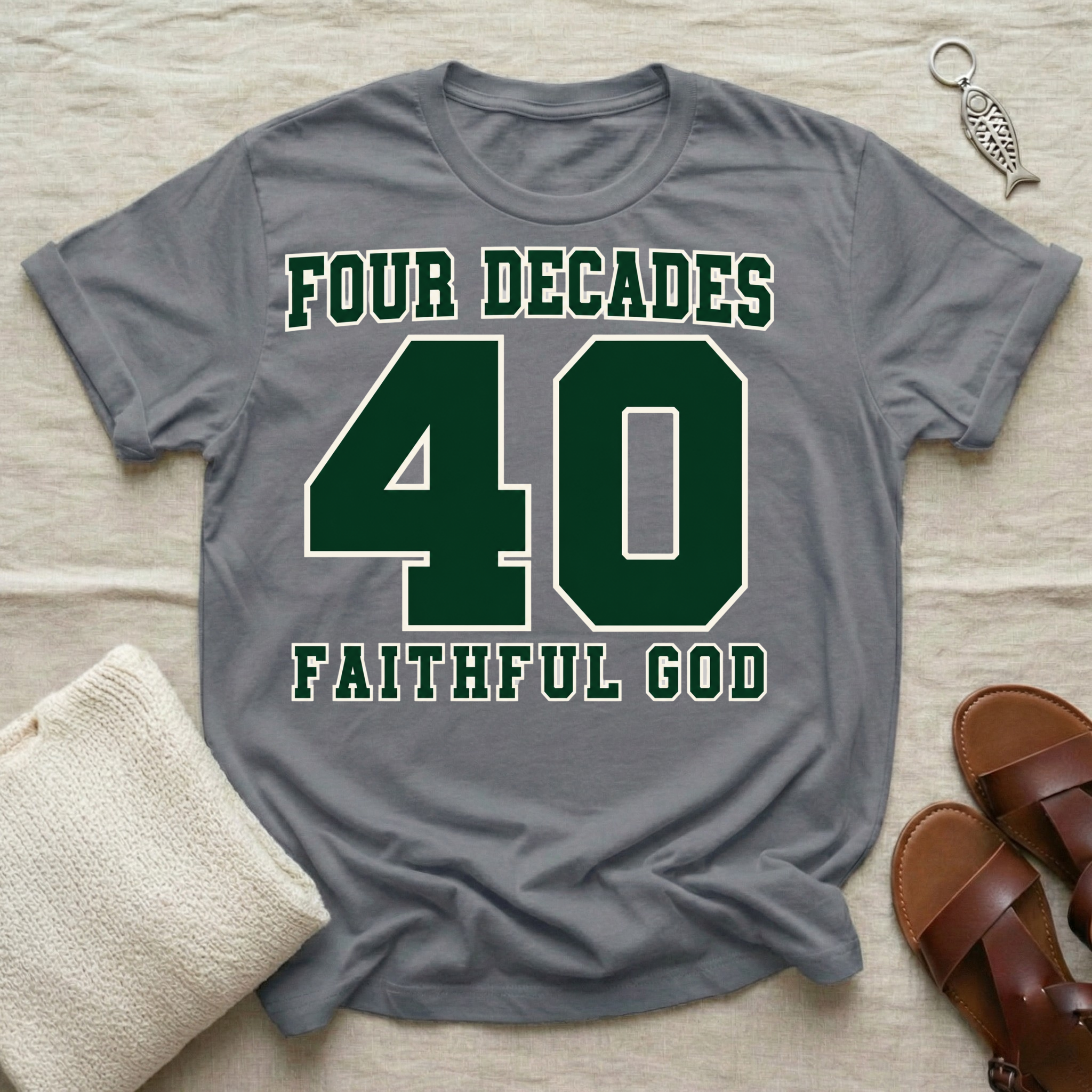 Faithful God | 40 Birthday Tshirt