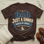 Dad Just A Sinner Tshirt