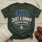 Dad Just A Sinner Tshirt