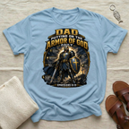 Dad Putting On The Armor Tshirt