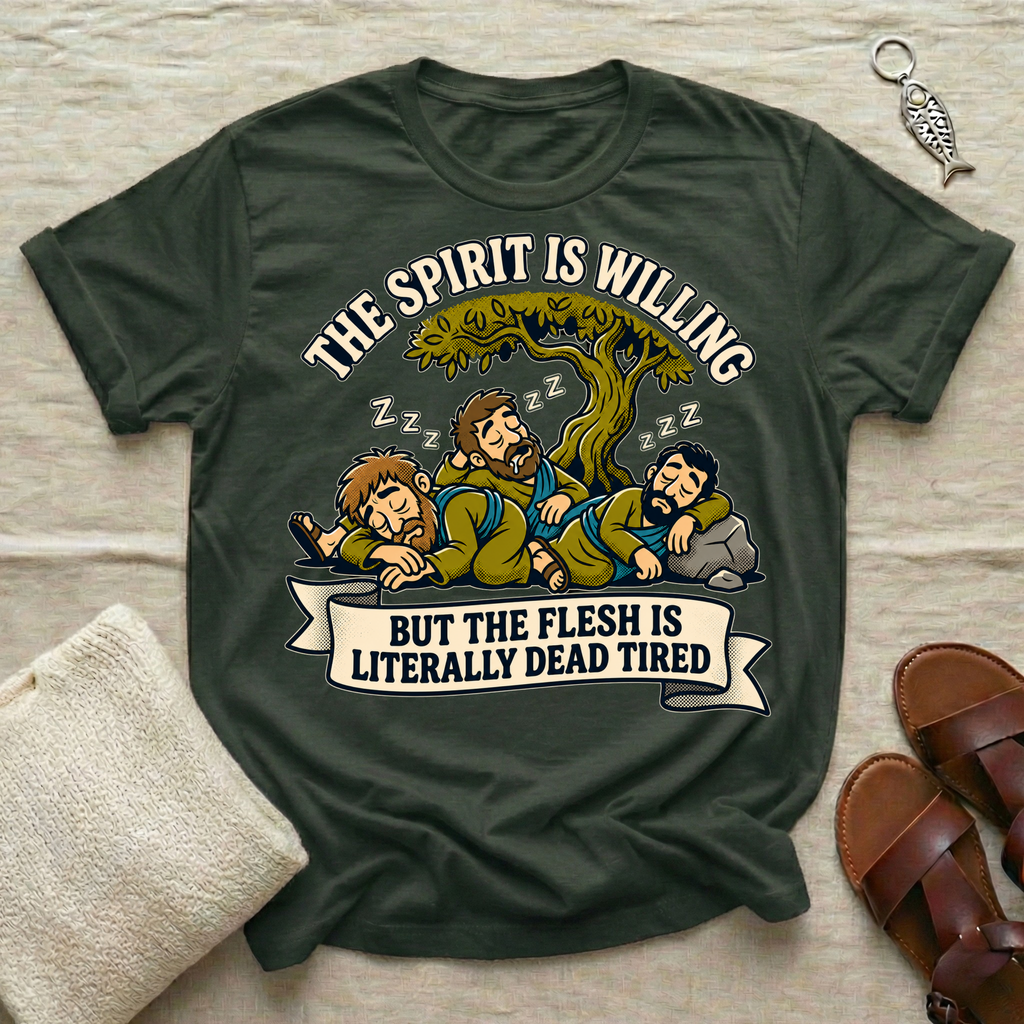 The Spirit Is Willing | Funny Tshirt