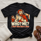Who? Me? | Funny Tshirt