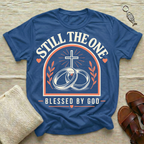 Still The One  Tshirt