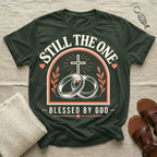 Still The One  Tshirt