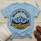 Walking In Faith Tshirt