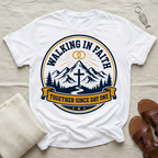 Walking In Faith Tshirt