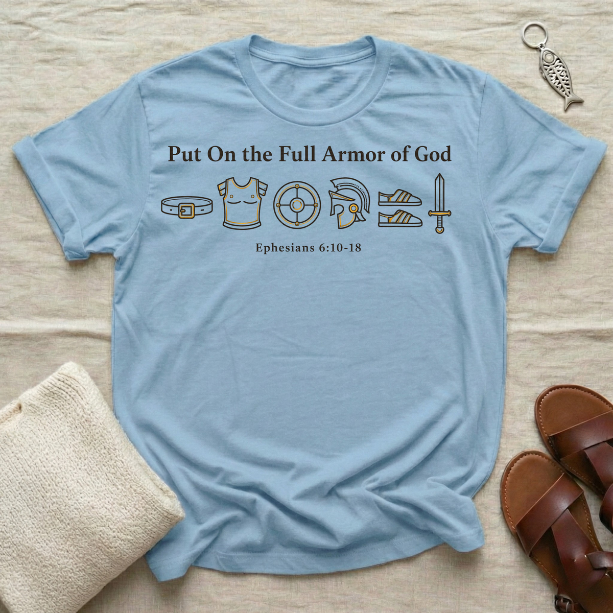 Put On The Full Armor of God Tshirt